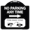 Signmission No Parking Anytime Tow-Away Zone W/ Right Arrow Heavy-Gauge Aluminum Sign, 18" x 18", BW-1818-23771 A-DES-BW-1818-23771 - alternate 1